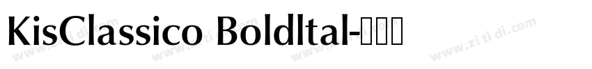 KisClassico Boldltal字体转换 KisClassico Boldltal字体转换